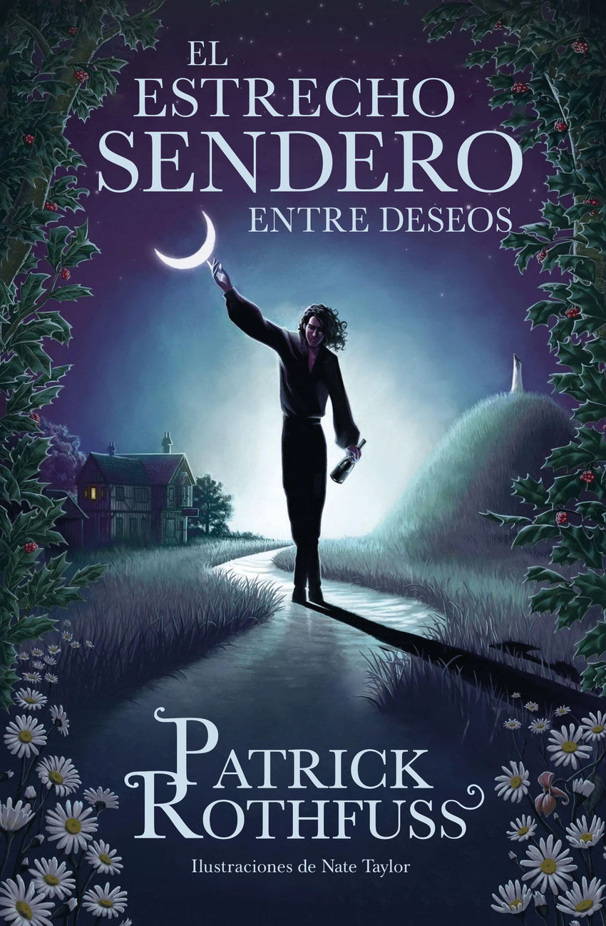El Estrecho Sendero- Patrick Rothfuss