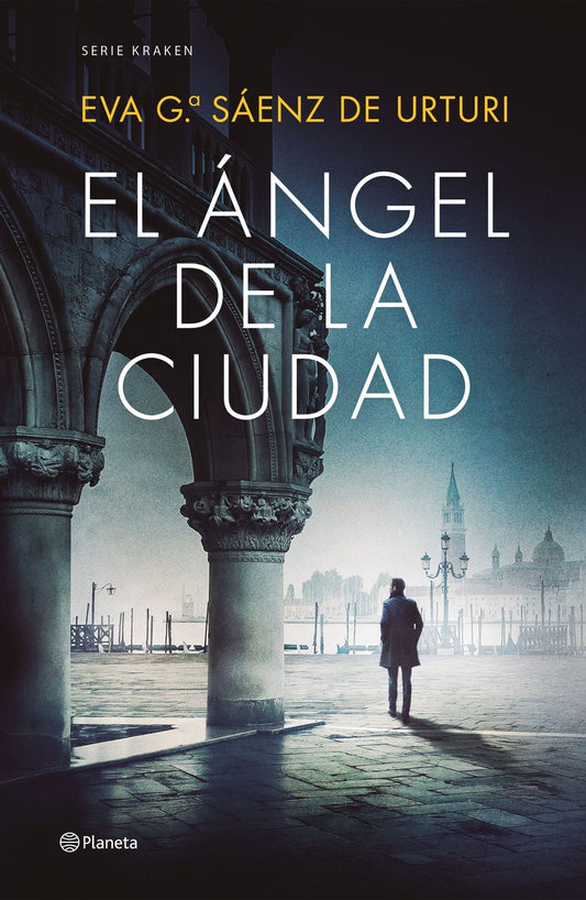El Ángel de la Ciudad-Eva García Sáenz de Urturi