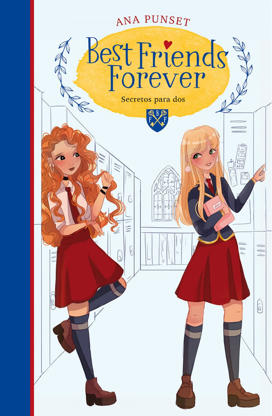 Best friends forever secretos para dos- Ana Punset