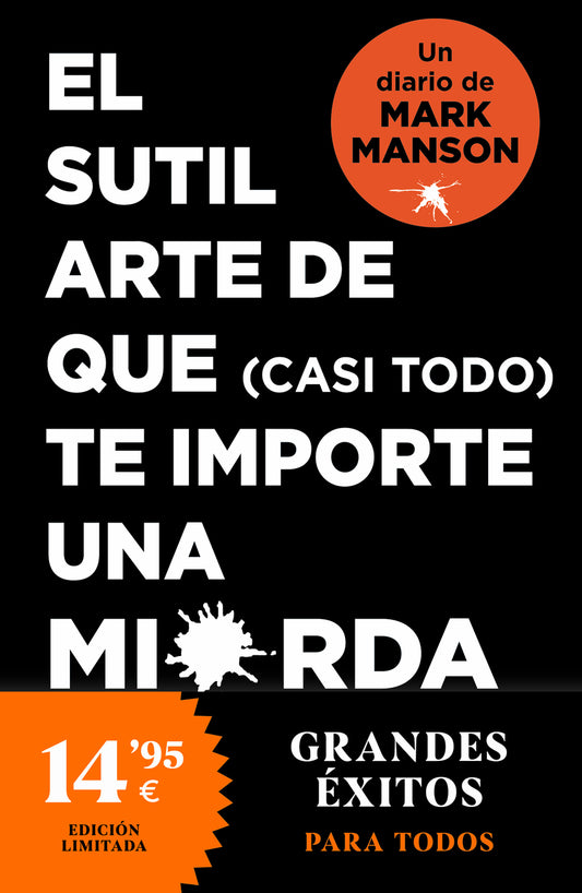 El sutil arte de que (casi todo) te importe una mierda-Mark Manson