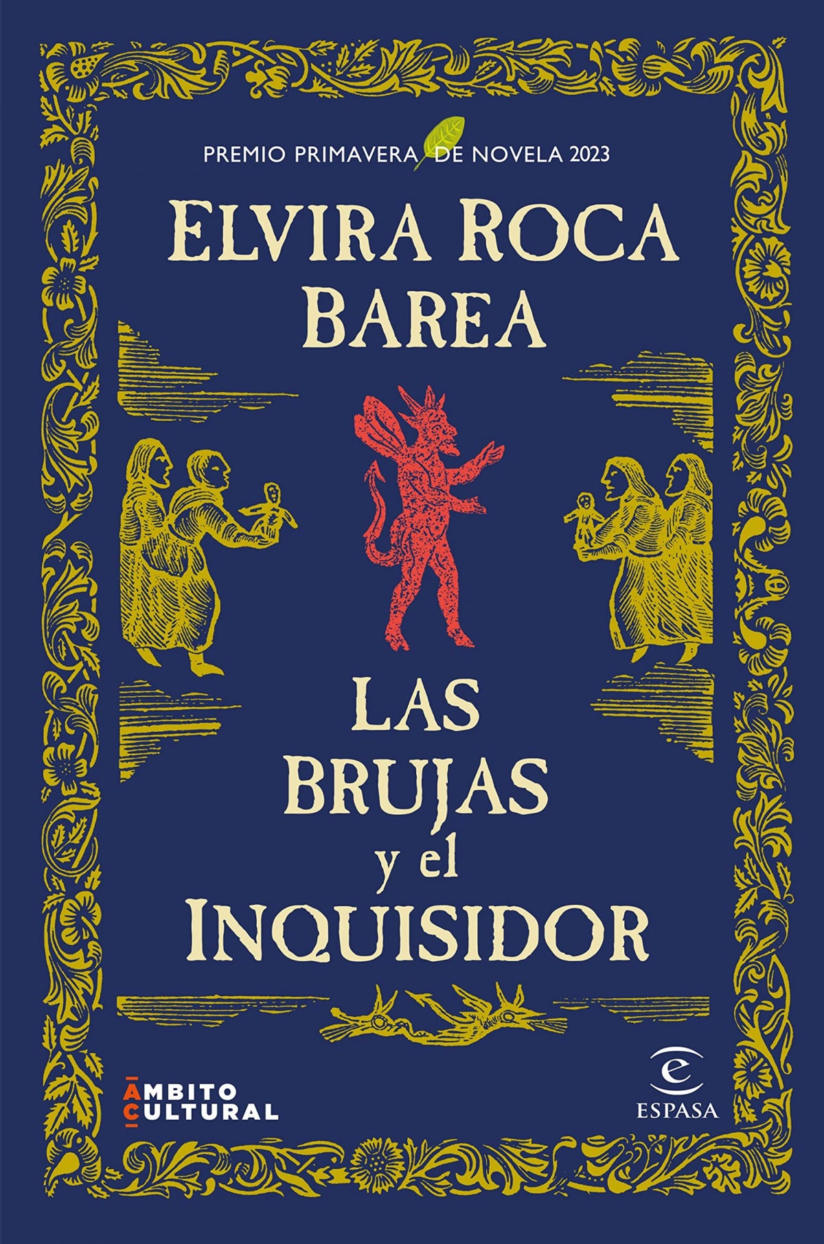 Las Brujas y el Inquisidor-Elivira Roca Barea