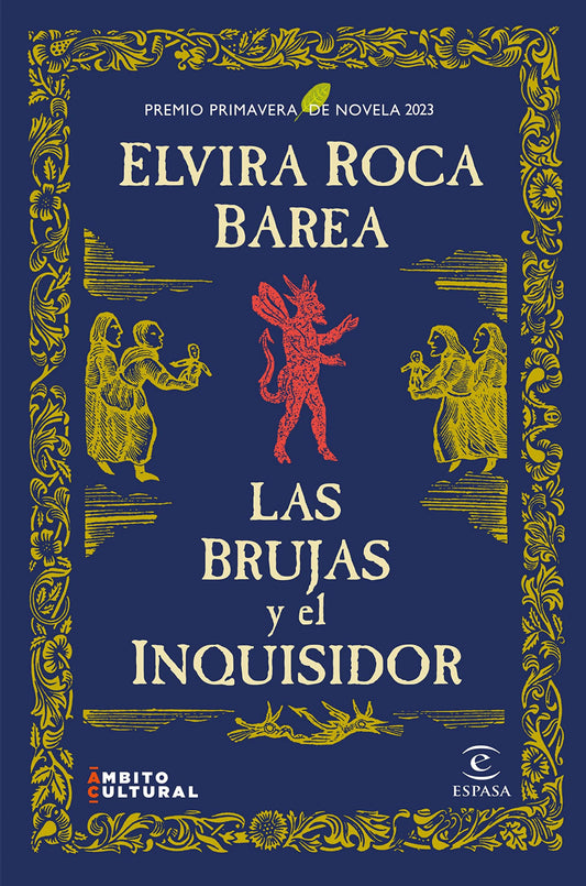 Las Brujas y el Inquisidor-Elivira Roca Barea