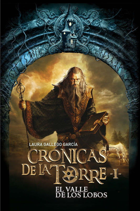 Crónicas de la torre, el valle de los lobos- Laura gallego