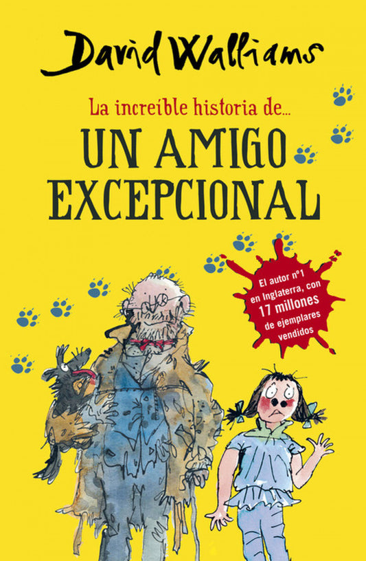 La increíble historia de un amigo excepcional- David Walliams