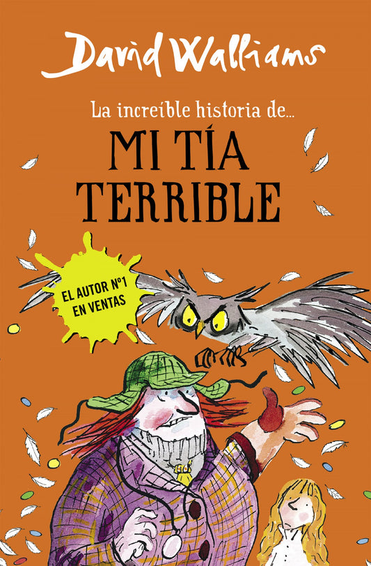 La increíble historia de mi tia terrible- David Walliams